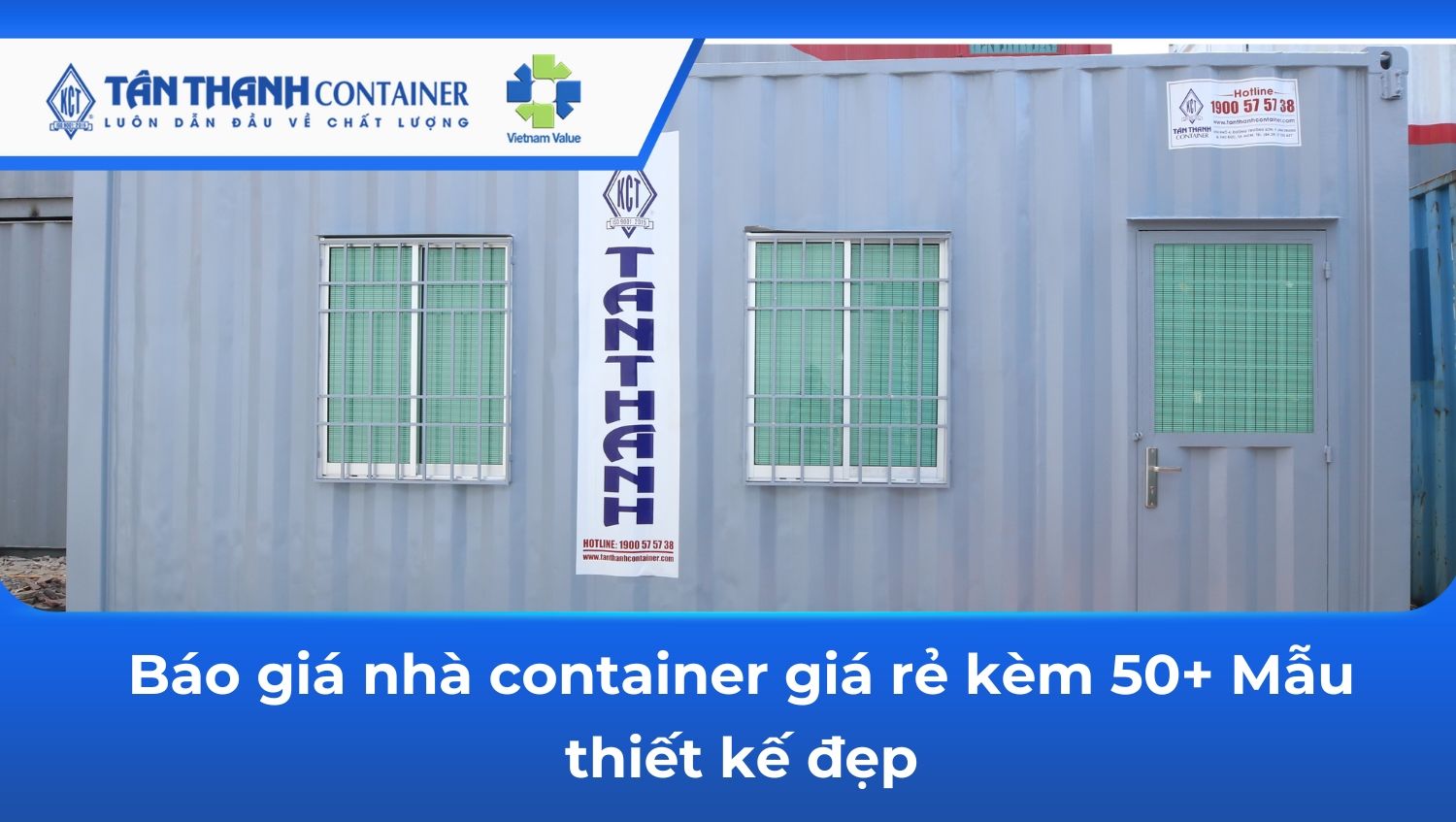 Bán nhà container cũ giá rẻ: Báo giá mới nhất & 50+ mẫu